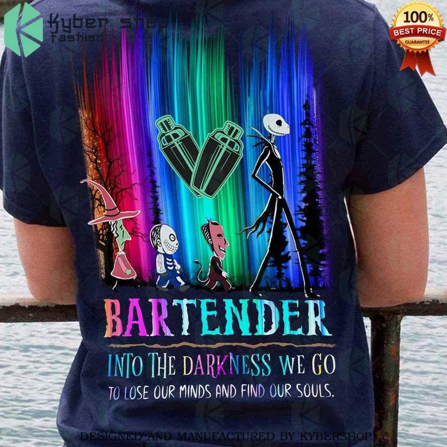 bartender lose our minds and find our souls shirt 1 530