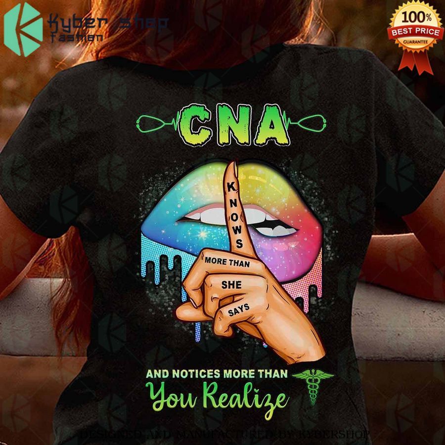 cna notice more than you realize shirt 1 148