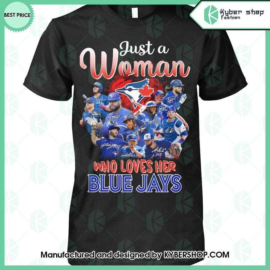 just a woman who loves her toronto blue jays shirt hoodie 1 114