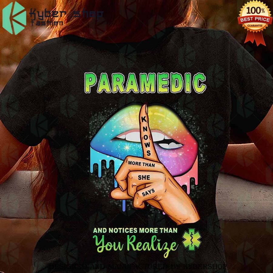 paramedic notice more than you realize shirt 1 707