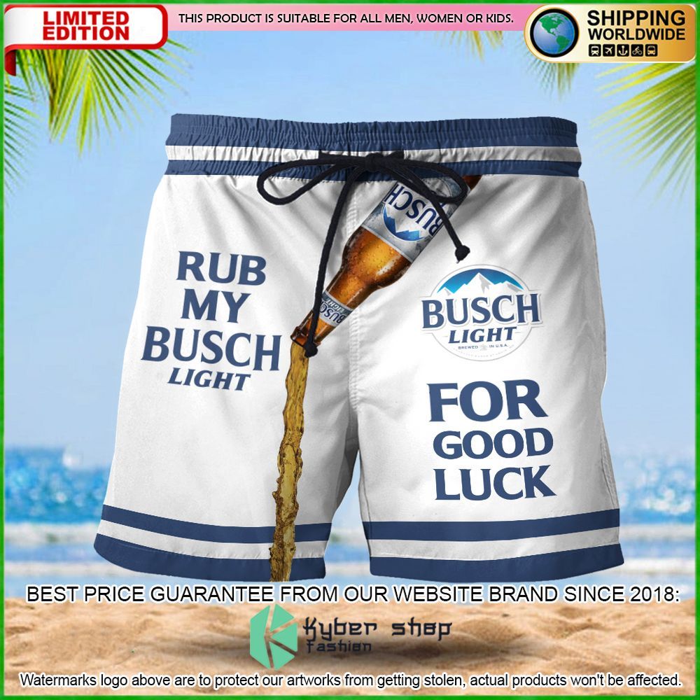 Rub My Busch Light For Good Luck Hawaiian Short - LIMITED EDITION